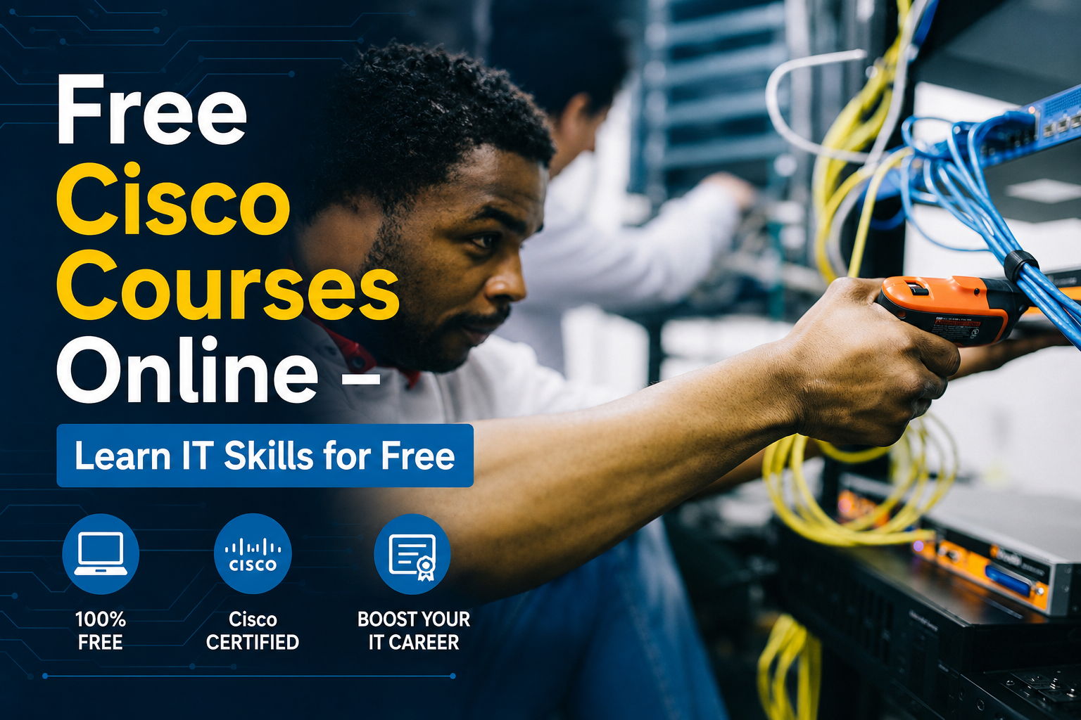 Free Cisco Courses Online – Learn IT Skills for Free
